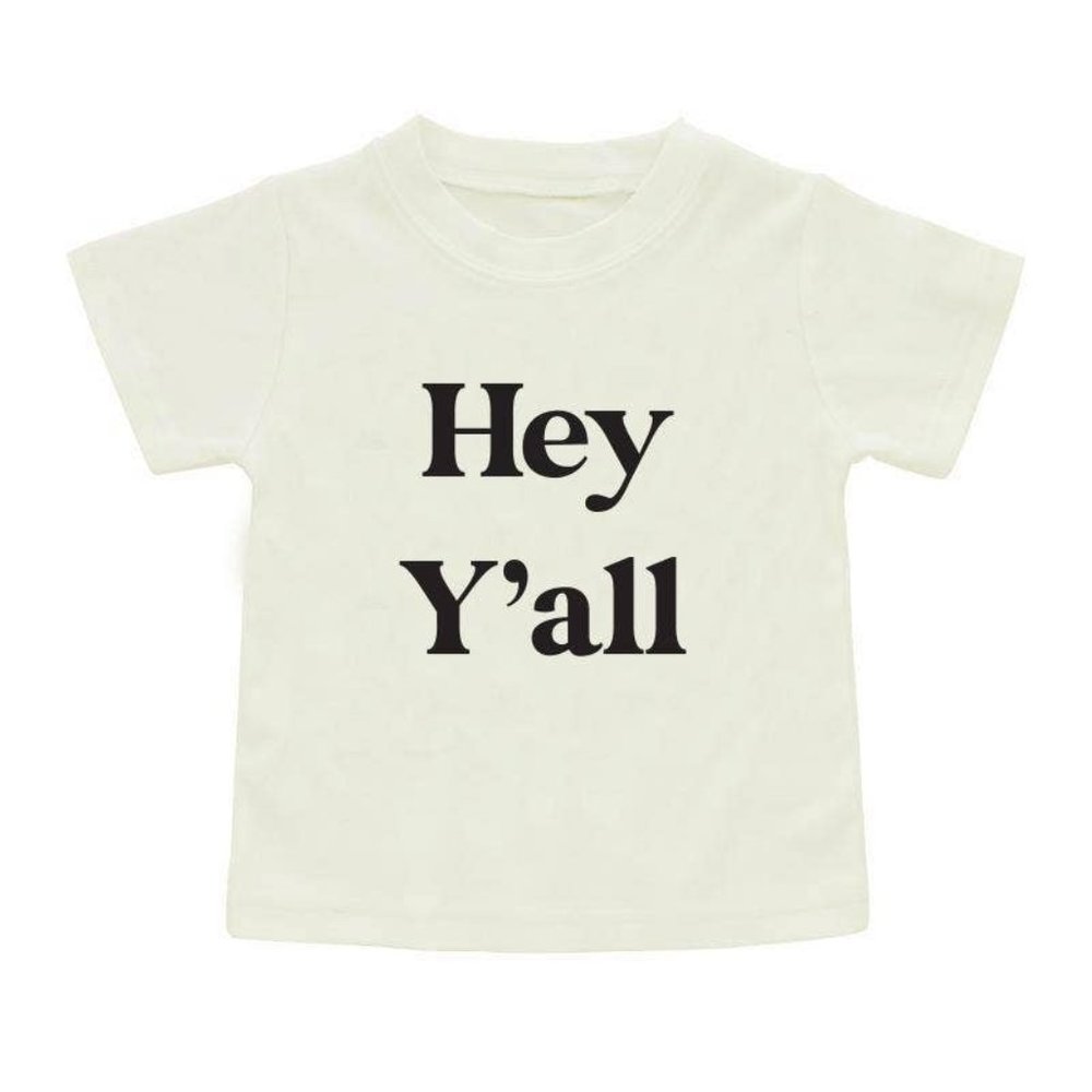 Hey Y'all Toddler T-Shirt